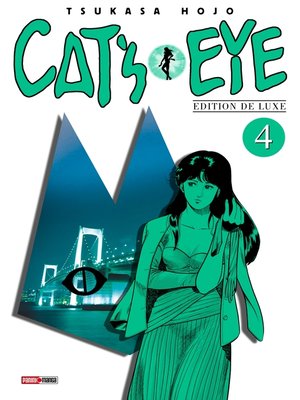 cover image of Cat's Eye Edition De Luxe T04